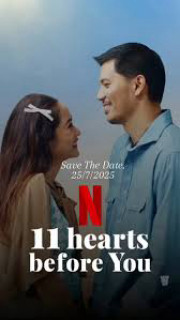11 Mối Tình Trước Em - 11 Hearts Before You (2025) 11 Mối Tình Trước Em - 11 Hearts Before You (2025)