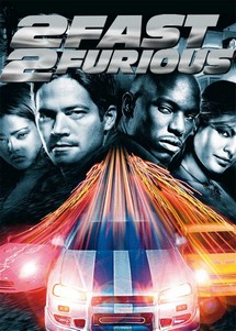 2 Fast 2 Furious 2 - 2 Fast 2 Furious 2 (2003) 2 Fast 2 Furious 2 - 2 Fast 2 Furious 2 (2003)