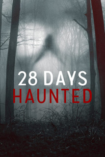 28 ngày ma ám - 28 Days Haunted (2022) 28 ngày ma ám - 28 Days Haunted (2022)