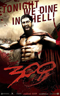 300 Chiến Binh - 300 (2007) 300 Chiến Binh - 300 (2007)