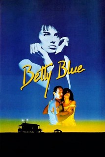 37 độ 2 Buổi Sáng - Betty Blue (1986) 37 độ 2 Buổi Sáng - Betty Blue (1986)