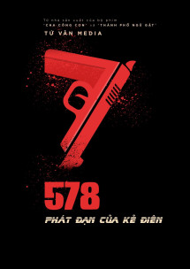 578: Phát đạn của kẻ điên - 578: Magnum (2022) 578: Phát đạn của kẻ điên - 578: Magnum (2022)