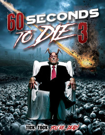 60 Seconds to Die 3 - 60 Seconds to Die 3 (2021) 60 Seconds to Die 3 - 60 Seconds to Die 3 (2021)