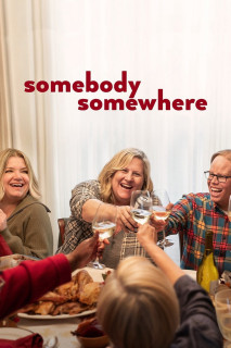 Ai Đó Ở Đâu Đó (Phần 3) - Somebody Somewhere (Season 3) (2024) Ai Đó Ở Đâu Đó (Phần 3) - Somebody Somewhere (Season 3) (2024)