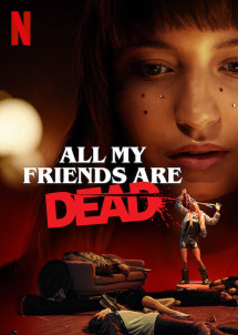 All My Friends Are Dead - All My Friends Are Dead (2020) All My Friends Are Dead - All My Friends Are Dead (2020)