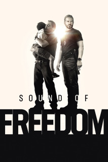 Âm Thanh Của Tự Do - Sound of Freedom (2023) Âm Thanh Của Tự Do - Sound of Freedom (2023)