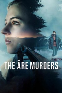 Án Mạng Ở Åre - The Åre Murders (2025) Án Mạng Ở Åre - The Åre Murders (2025)