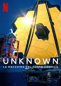 Ẩn số Trái đất: Máy thời gian vũ trụ - Unknown: Cosmic Time Machine (2023) Ẩn số Trái đất: Máy thời gian vũ trụ - Unknown: Cosmic Time Machine (2023)