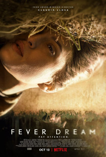 Ảo mộng ma quái - Fever Dream (2021) Ảo mộng ma quái - Fever Dream (2021)