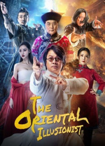 Ảo Thuật Sư - The Oriental Illusionist (2021) Ảo Thuật Sư - The Oriental Illusionist (2021)