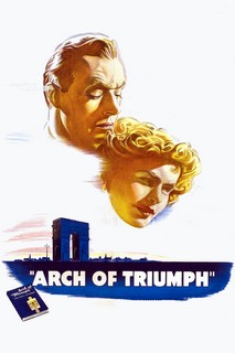 Arch of Triumph - Arch of Triumph (1948) Arch of Triumph - Arch of Triumph (1948)