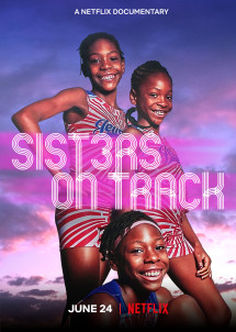 Ba chị em trên đường chạy - Sisters on Track (2021) Ba chị em trên đường chạy - Sisters on Track (2021)