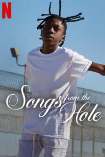 Bài ca sau song sắt - Songs from the Hole (2024) Bài ca sau song sắt - Songs from the Hole (2024)
