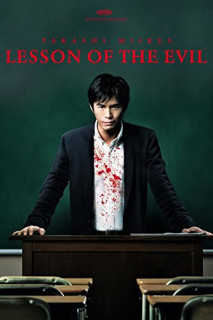 Bài Học Của Quỷ Dữ - Lesson of the Evil (2012) Bài Học Của Quỷ Dữ - Lesson of the Evil (2012)