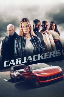 Băng Cướp Siêu Xe - Carjackers (2025) Băng Cướp Siêu Xe - Carjackers (2025)