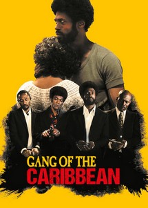 Băng đảng Tây Ấn - Gang of the Caribbean (2016) Băng đảng Tây Ấn - Gang of the Caribbean (2016)