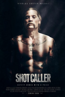 Băng Đảng Trại Giam - Shot Caller (2017) Băng Đảng Trại Giam - Shot Caller (2017)