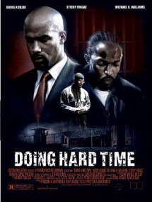 Báo thù trong ngục - Doing Hard Time (2004) Báo thù trong ngục - Doing Hard Time (2004)