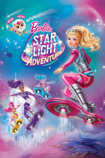 Barbie: Cuộc phiêu lưu ánh sao - Barbie Star Light Adventure (2016) Barbie: Cuộc phiêu lưu ánh sao - Barbie Star Light Adventure (2016)