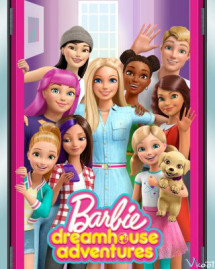 Barbie Dreamhouse Adventures (Phần 2) - Barbie Dreamhouse Adventures (Season 2) (2018) Barbie Dreamhouse Adventures (Phần 2) - Barbie Dreamhouse Adventures (Season 2) (2018)