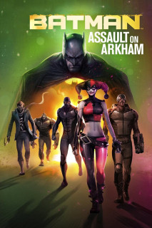 Batman: Arkham Thất Thủ - Batman: Assault on Arkham (2014) Batman: Arkham Thất Thủ - Batman: Assault on Arkham (2014)