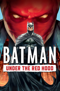 Batman: Under the Red Hood - Batman: Under the Red Hood (2010) Batman: Under the Red Hood - Batman: Under the Red Hood (2010)