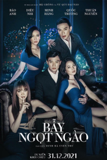 Bẫy Ngọt Ngào - Naked Truth (2022) Bẫy Ngọt Ngào - Naked Truth (2022)