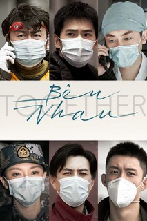 Bên Nhau - Together (2020) Bên Nhau - Together (2020)