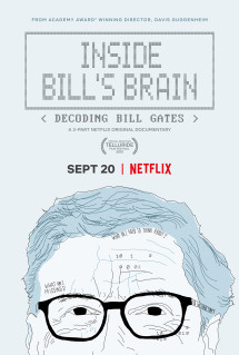 Bên trong bộ não của Bill: Giải mã Bill Gates - Inside Bill's Brain: Decoding Bill Gates (2019) Bên trong bộ não của Bill: Giải mã Bill Gates - Inside Bill's Brain: Decoding Bill Gates (2019)