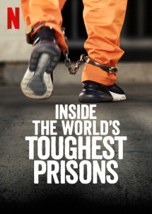 Bên trong những nhà tù khốc liệt nhất thế giới (Phần 5) - Inside the World’s Toughest Prisons (Season 5) (2021) Bên trong những nhà tù khốc liệt nhất thế giới (Phần 5) - Inside the World’s Toughest Prisons (Season 5) (2021)