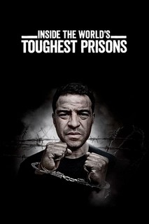 Bên trong những nhà tù khốc liệt nhất thế giới (Phần 7) - Inside the World’s Toughest Prisons (Season 7) (2023) Bên trong những nhà tù khốc liệt nhất thế giới (Phần 7) - Inside the World’s Toughest Prisons (Season 7) (2023)
