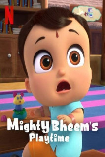 Bheem quả cảm: Giờ vui chơi - Mighty Bheem's Playtime (2024) Bheem quả cảm: Giờ vui chơi - Mighty Bheem's Playtime (2024)
