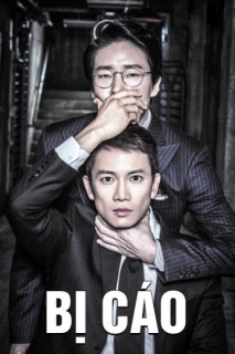 Bị Cáo - Defendant (2017) Bị Cáo - Defendant (2017)
