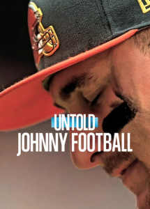 Bí mật giới thể thao: Johnny Manziel - Untold: Johnny Football (2023) Bí mật giới thể thao: Johnny Manziel - Untold: Johnny Football (2023)
