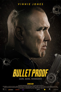 Bia Đỡ Đạn - Bullet Proof (2022) Bia Đỡ Đạn - Bullet Proof (2022)