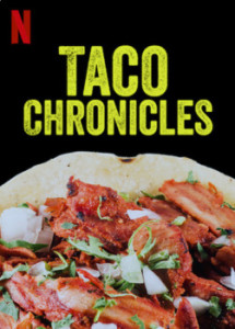 Biên niên sử Taco (Quyển 3) - Taco Chronicles (Volume 3) (2022) Biên niên sử Taco (Quyển 3) - Taco Chronicles (Volume 3) (2022)
