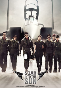 Biệt Đội Tiêm Kích - Soar Into the Sun (2012) Biệt Đội Tiêm Kích - Soar Into the Sun (2012)