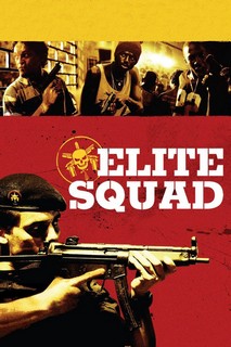 Biệt Đội Tinh Nhuệ - Elite Squad (2007) Biệt Đội Tinh Nhuệ - Elite Squad (2007)
