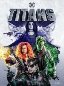 Biệt Đội Titans (Phần 1) - Titans (Season 1) (2018) Biệt Đội Titans (Phần 1) - Titans (Season 1) (2018)