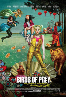 Birds of Prey: Cuộc lột xác huy hoàng của Harley Quinn - Birds of Prey (And the Fantabulous Emancipation of One Harley Quinn) (2020) Birds of Prey: Cuộc lột xác huy hoàng của Harley Quinn - Birds of Prey (And the Fantabulous Emancipation of One Harley Quinn) (2020)