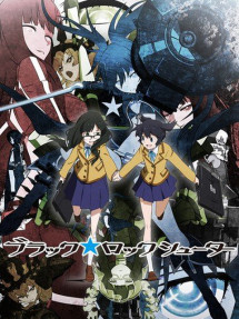 Black Rock Shooter - ブラック★ロックシューター (2012) Black Rock Shooter - ブラック★ロックシューター (2012)
