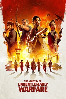 Bộ Chiến Tranh Bất Lịch Sự - The Ministry of Ungentlemanly Warfare (2024) Bộ Chiến Tranh Bất Lịch Sự - The Ministry of Ungentlemanly Warfare (2024)