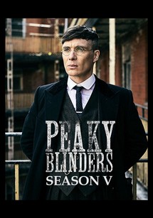 Bóng ma Anh Quốc (Phần 5) - Peaky Blinders (Season 5) (2019) Bóng ma Anh Quốc (Phần 5) - Peaky Blinders (Season 5) (2019)