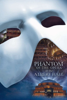 Bóng ma Nhà hát - The Phantom of the Opera at the Royal Albert Hall (2011) Bóng ma Nhà hát - The Phantom of the Opera at the Royal Albert Hall (2011)