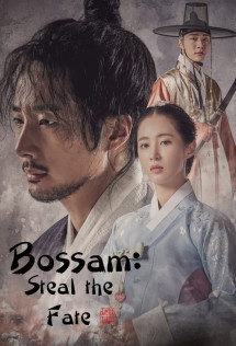 Bossam: Đánh Cắp Số Phận - Bossam: Steal the Fate (2021) Bossam: Đánh Cắp Số Phận - Bossam: Steal the Fate (2021)