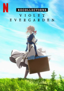 Búp bê ký ức: Hồi tưởng - Violet Evergarden: Recollections (2021) Búp bê ký ức: Hồi tưởng - Violet Evergarden: Recollections (2021)