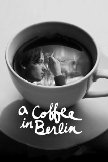 Cà Phê Ở Berlin - A Coffee in Berlin (2012) Cà Phê Ở Berlin - A Coffee in Berlin (2012)