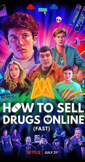 Cách buôn thuốc trên mạng (Nhanh chóng) (Phần 2) - How to Sell Drugs Online (Fast) (Season 2) (2020) Cách buôn thuốc trên mạng (Nhanh chóng) (Phần 2) - How to Sell Drugs Online (Fast) (Season 2) (2020)