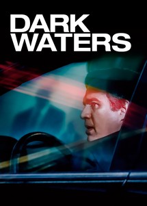 Cái Giá Của Sự Thật - Dark Waters (2019) Cái Giá Của Sự Thật - Dark Waters (2019)