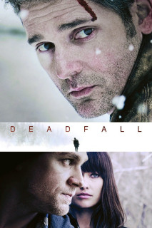 Cạm Bẫy - Deadfall (2012) Cạm Bẫy - Deadfall (2012)